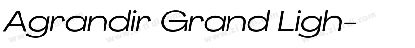 Agrandir Grand Ligh字体转换 Agrandir Grand Ligh字体转换